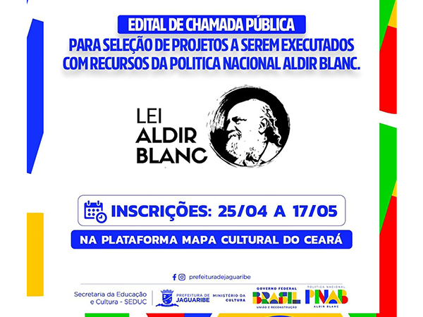 Edital de Chamamento Público para seleção de projetos com recursos da política nacional Aldir Blanc