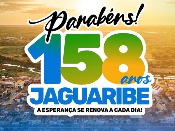 Jaguaribe, 158 anos!