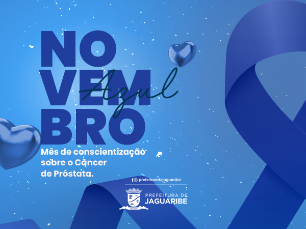 Novembro Azul: Campanha de Prevenção e Conscientização sobre o Câncer de Próstata