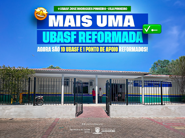 Mais uma Unidade Básica de Saúde da Família Reformada